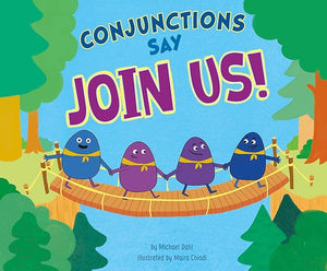 Wordadvs Conjunctions Say Join Us!