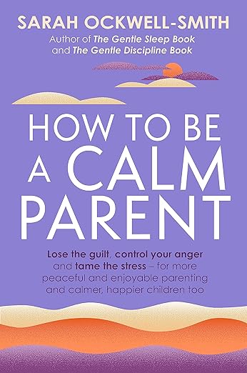 How To Be A Calm Parent /T