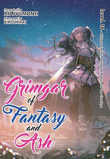 Grimgar Of Fantasy And Ash (Light Novel) Vol 16