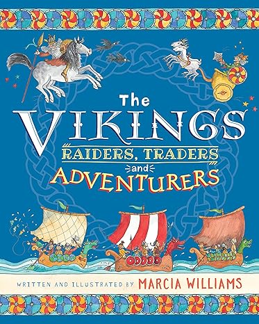 Vikings: Raiders; Traders & Adventurers!