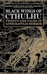 Black Wings Of Cthulu Vol 1