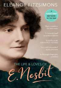 Life & Loves Of E Nesbit