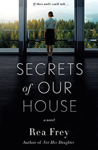 Secrets Of Our House