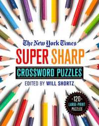 Nyt Super Sharp Crosswords: 120 Lp /T