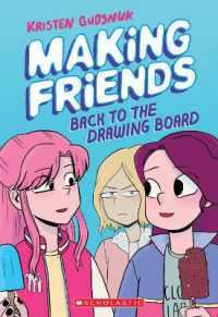 Making Friends: Back To Drawing Board