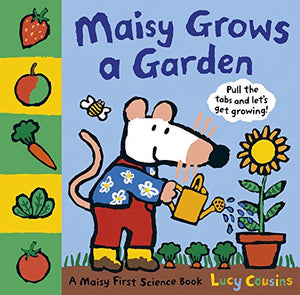 Maisy Grows A Garden (Pulltabs)