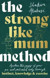 Strong Like Mum Method /T