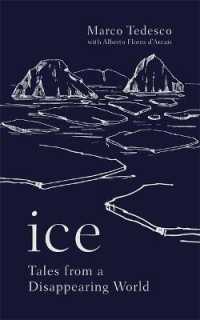 Ice: Tales from a Disappearing World