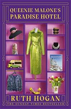 Load image into Gallery viewer, Queenie Malone&#39;S Paradise Hotel /WINNER OF THE ROMANTIC NOVELISTS&#39; ASSOCIATION AWARD 2020
