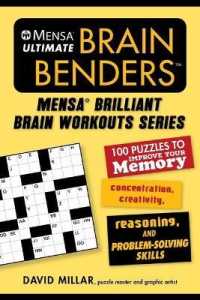 Mensa(r) Ultimate Brain Benders : 100 Puzzles to Improve Your Memory, Concentration...