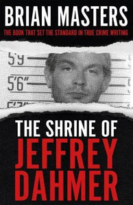 Shrine Of Jeffrey Dahmer