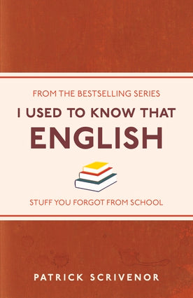 I Used to Know That: English