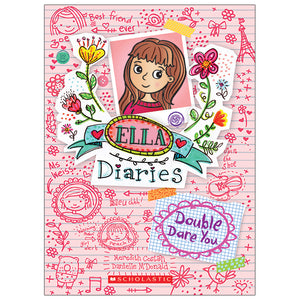 Ella Diaries: Double Dare You