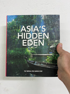 Asia'S Hidden Eden (Hc)