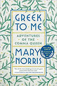 Greek to Me : Adventures of the Comma Queen