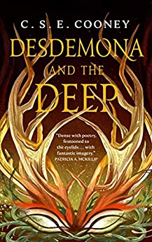 Desdemona and the Deep