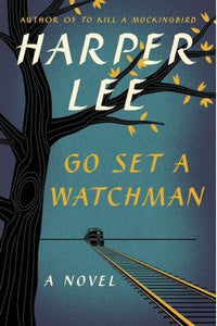 Go Set a Watchman / HARDCOVER (US Edition)