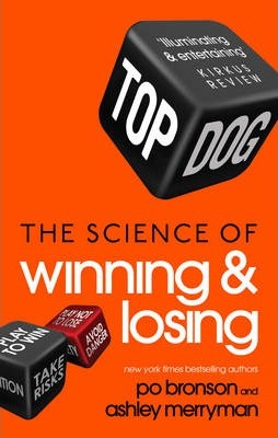 Top Dog : The Science of Winning and Losing - BookMarket