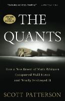 The Quants : How a New Breed of Math Whizzes Conquered Wall Street and Nearly Destroyed It - BookMarket