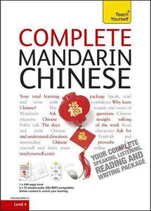 Complete Mandarin Chinese Beginner to Intermediate Book and Audio Course : Learn to read, write, speak and understand a new language with Teach Yourself - BookMarket
