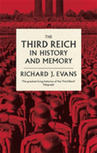 Third Reich In History & Memory /P - BookMarket