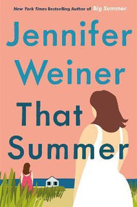 That Summer : The hottest, most addictive read of 2021