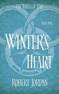 Winter's Heart : Book 9 of the Wheel of Time