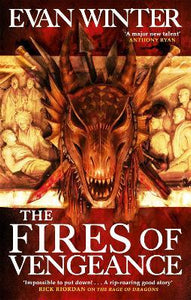 The Fires of Vengeance : The Burning, Book Two