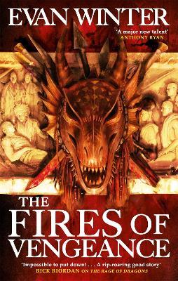 The Fires of Vengeance : The Burning, Book Two