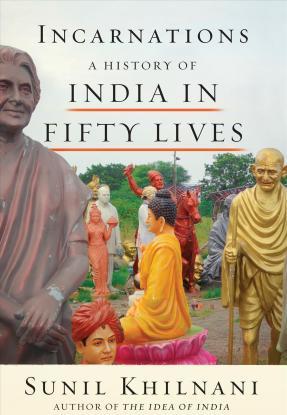 Incarnations: India In 50 Lives /T - BookMarket