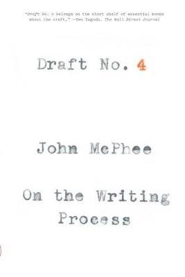 Draft No. 4 : On the Writing Process - BookMarket