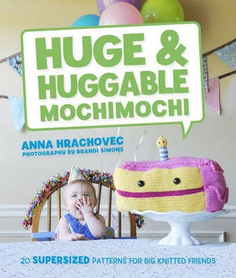 Huge & Huggable Mochimochi - BookMarket