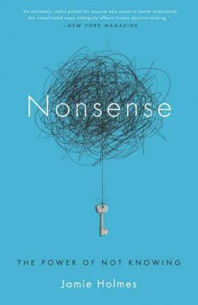 Nonsense: Power Of Not Knowing /T