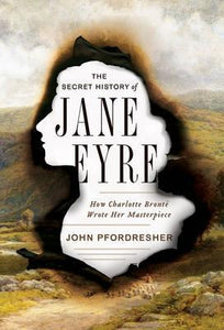 Secret History Of Jane Eyre /H