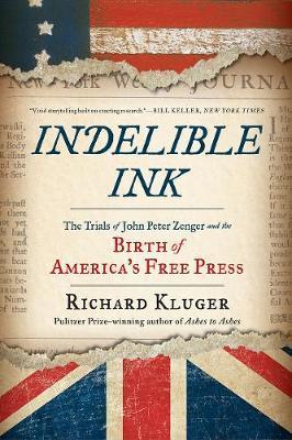 Indelible Ink: John Peter Zenger - BookMarket