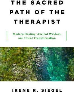 The Sacred Path Of The Therapist