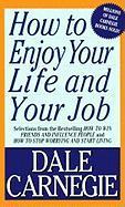 How To Enjoy Your Life And Your Job /P