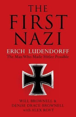 The First Nazi : Erich Ludendorff - BookMarket