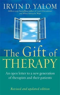 The Gift Of Therapy : An open letter to a new generation of therapists and their patients - BookMarket