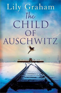 Child Of Auschwitz