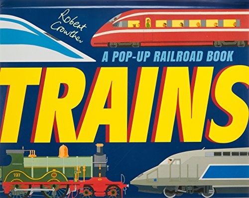 Trains : A Pop-Up Railroad Book - BookMarket