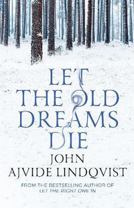 Let Old Dreams Die /Bp