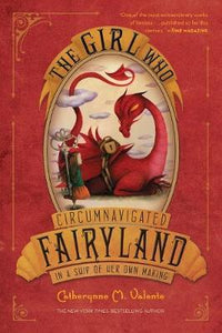 The Girl Who Circumnavigated Fairyland in a Ship of Her Own Making - BookMarket