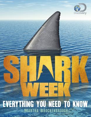 Shark Week : Everything You Need to Know