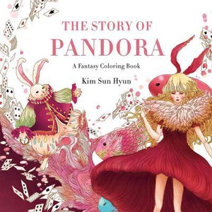 The Story of Pandora : A Fantasy Coloring Book