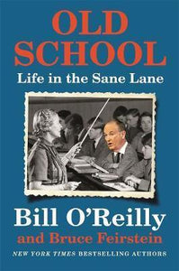 Old School : Life in the Sane Lane - BookMarket