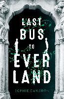 Last Bus To Everland