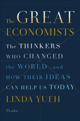 What Would the Great Economists Do? : How Twelve Brilliant Minds Would Solve Today's Biggest Problems - BookMarket