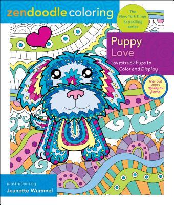 Zendoodle Coloring: Puppy Love /T - BookMarket