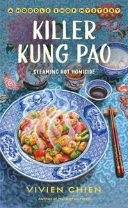 Killer Kung Pao : A Noodle Shop Mystery